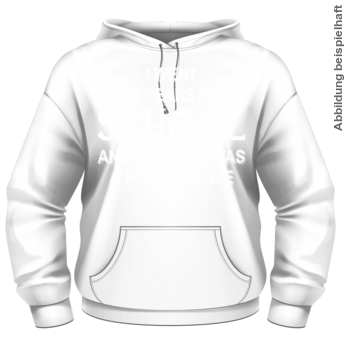 Abschlussmotiv M05 - I went 10 years to school and all i got was a fuckin hoodie